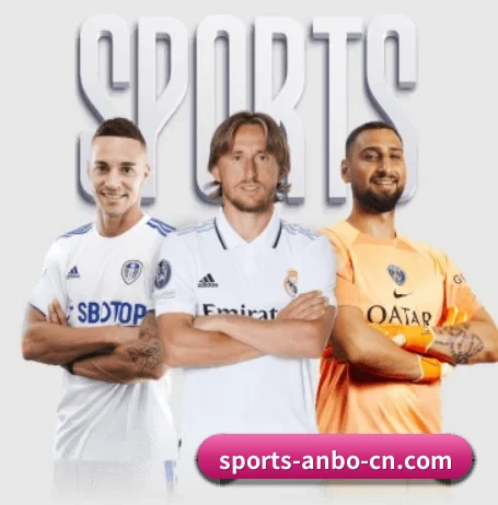 安博体育 APP（Anbo Sports）